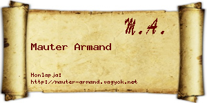 Mauter Armand névjegykártya